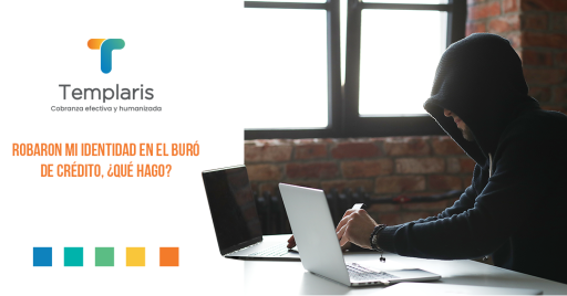 Robaron mi identidad en el buró de crédito, ¿Qué hago?